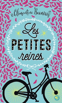 LES PETITES REINES