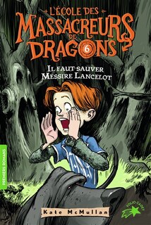 Couverture_Il faut sauver Messire Lancelot