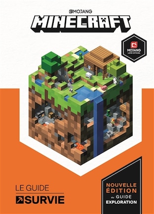 Minecraft: le guide survie