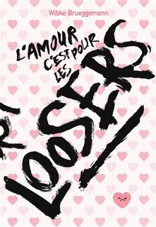 Couverture_L' amour c'est pour les loosers