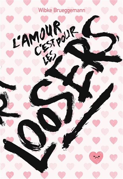 Couverture_L' amour c'est pour les loosers