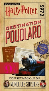 Front cover_Destination Poudlard, Harry Potter : platform 9 3-4 : coffret magique du monde des sorciers
