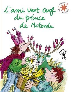 Front cover_L'ami vert cerf du prince de Motordu