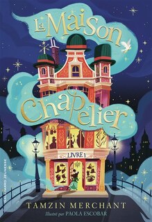 Couverture_La maison Chapelier, Vol. 1