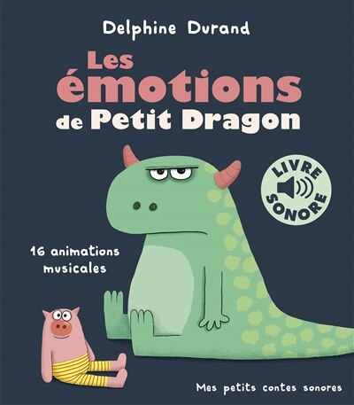 Front cover_Les émotions de Petit Dragon : 16 animations musicales