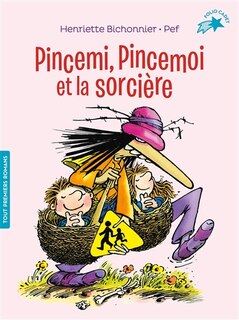 Couverture_Pincemi, Pincemoi et la sorcière