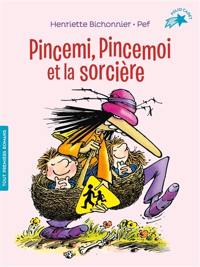Couverture_Pincemi, Pincemoi et la sorcière