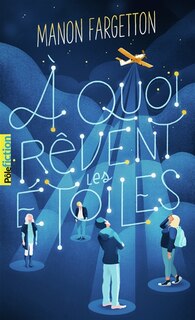 Front cover_A quoi rêvent les étoiles