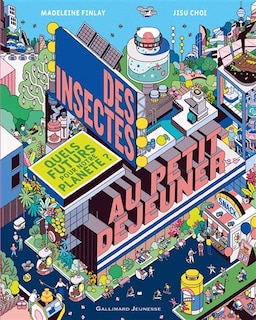 Front cover_Des insectes au petit déjeuner : quels futurs pour notre planète ?