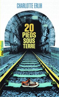 Couverture_20 pieds sous terre