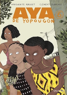 Couverture_AYA DE YOPOUGON T.06 ÉD.2022