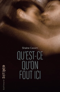 Front cover_Qu'est-ce qu'on fout ici