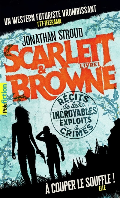 Couverture_Récits de leurs incroyables exploits & crimes