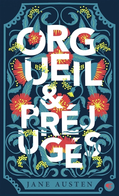 Couverture_ORGUEIL ET PRÉJUGÉS