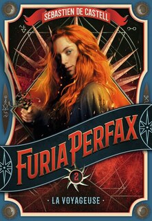 Couverture_FURIA FERFAX TOME 2 LA VOYAGEUSE
