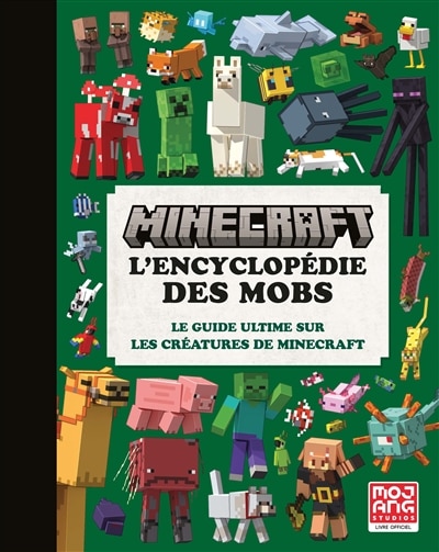 Couverture_MINECRAFT GUIDE OFFICIEL DES MOBS