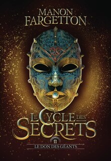 Front cover_LE CYCLE DES SECRETS T02 - LE DON DES GÉANTS