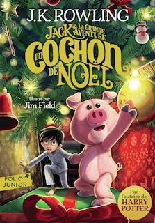 Couverture_Jack & la grande aventure du cochon de Noël