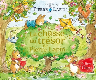 La chasse au trésor de Pierre Lapin: un livre à flaps