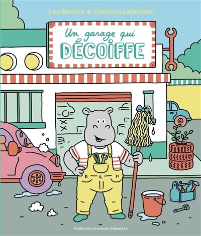Couverture_UN GARAGE QUI DÉCOIFFE !