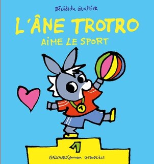 Couverture_L' âne Trotro aime le sport