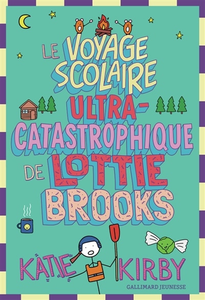 Front cover_Le voyage scolaire ultra-catastrophique de Lottie Brooks