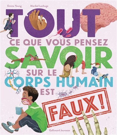 Couverture_Tout ce que vous pensez savoir sur le corps humain est faux !