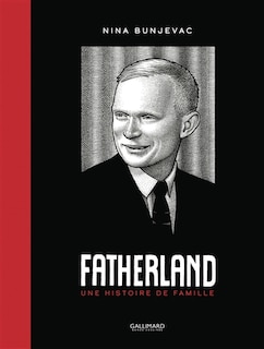 Front cover_Fatherland : une histoire de famille