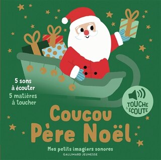 Front cover_COUCOU PÈRE NOEL - 5 SONS À ÉCOUTER, 5 MATIÈRES À TOUCHER