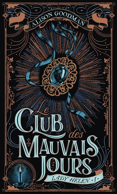 Front cover_LADY HELEN T01 : LE CLUB DES MAUVAIS JOURS