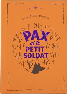 Front cover_PAX ET LE PETIT SOLDAT - ÉDITION COLLECTOR