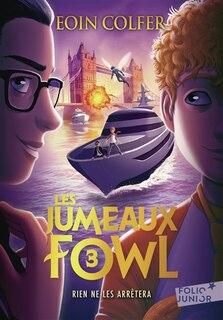 Front cover_LES JUMEAUX FOWL T03 : RIEN NE LES ARRÊTERA