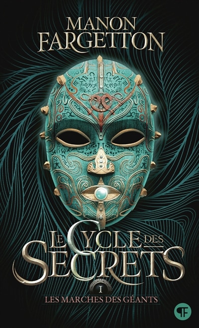 Front cover_LE CYCLE DES SECRETS T01 : LES MARCHES DES GÉANTS