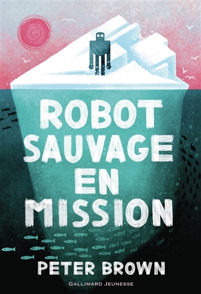 Couverture_Robot sauvage en mission