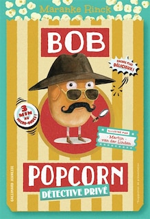 Couverture_BOB POPCORN T02 : DÉTECTIVE PRIVÉ