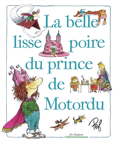 Couverture_La belle lisse poire du prince de Motordu