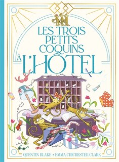 Couverture_LES TROIS PETITS COQUINS AU GRAND HOTEL