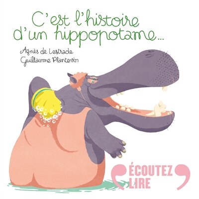 Couverture_C'est l'histoire d'un hippopotame...