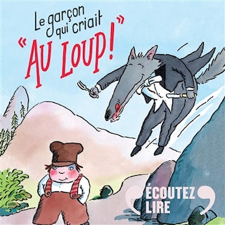 Couverture_Le garçon qui criait Au loup !
