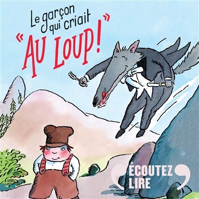 Couverture_Le garçon qui criait Au loup !