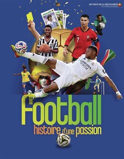 Couverture_Football, histoire d'une passion