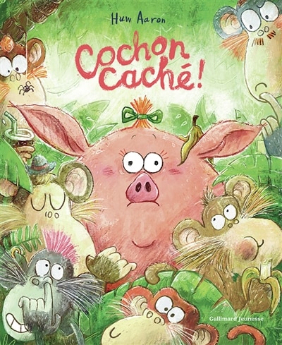 Couverture_Cochon cach&eacute; !