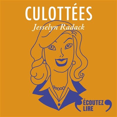 Couverture_Culott&eacute;es, Vol. 2
