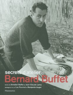 Front cover_Bernard Buffet : secrets d'atelier