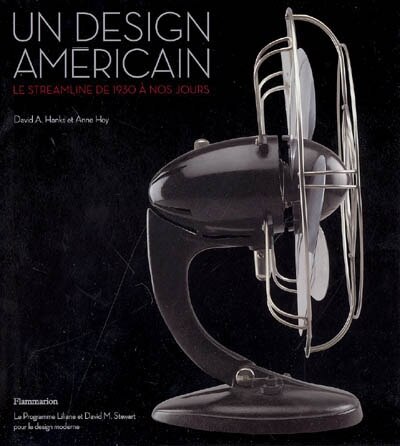 Couverture_Un design américain : le streamline de 1930 à nos jours