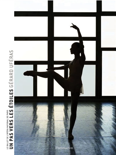 Front cover_Un pas vers les étoiles : le Ballet de l'Opéra national de Paris