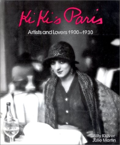 Front cover_Kiki's Paris : artists and lovers : 1900-1930