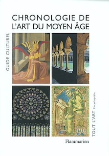 Front cover_Chronologie de l'art du Moyen Age : guide culturel