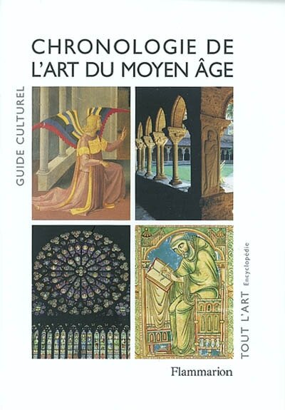 Front cover_Chronologie de l'art du Moyen Age : guide culturel