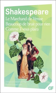 Couverture_Le marchand de Venise ; Beaucoup de bruit pour rien ; Comme il vous plaira